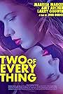 Two of Everything (2022)