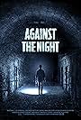 Against the Night (2017)