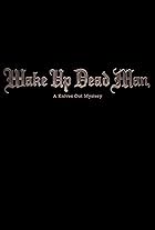 Wake Up Dead Man (2025)