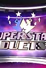 Superstar Duets (2016)
