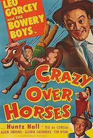 Leo Gorcey, Huntz Hall, Allen Jenkins, and Gloria Saunders in Crazy Over Horses (1951)