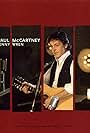 Paul McCartney in Paul McCartney: Jenny Wren (2005)