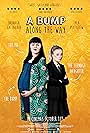 Bronagh Gallagher and Lola Petticrew in A Bump Along the Way (2019)