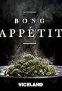Bong Appétit (2016)