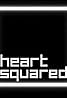 Heart Squared (2008) Poster