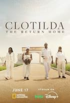 Clotilda: The Return Home