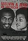 Melvin & Jean: An American Story (2012)