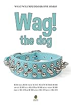 Wag! The Dog