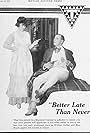 Mae Busch and William Collier Sr. in Better Late Than Never (1916)