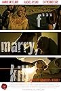 F***, Marry, Kill movie poster