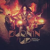 Primary photo for Jessie J Feat. 2 Chainz: Burnin' Up