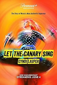 Primary photo for Cyndi Lauper: Let the Canary Sing