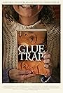 Glue Trap (2023)