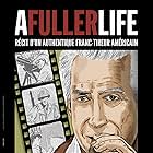 A Fuller Life (2013)