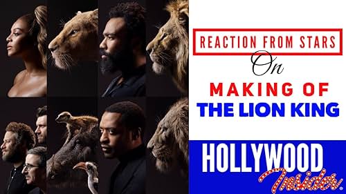 REACTION FROM STARS on MAKING OF: THE LION KING (2019)