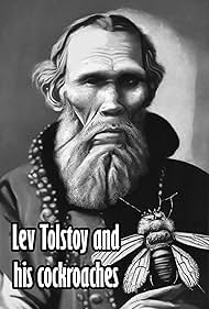 Lev Tolstoy and his cockroaches (2020)