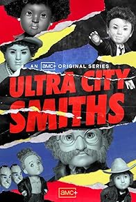 Primary photo for Ultra City Smiths