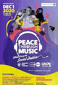 Primary photo for Peace Through Music: A Global Event for Social Justice