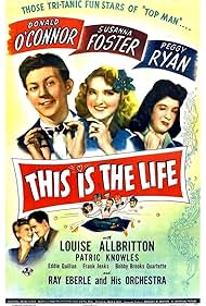 Louise Allbritton, Susanna Foster, Patric Knowles, Donald O'Connor, and Peggy Ryan in This Is the Life (1944)