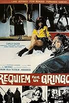Requiem for a Gringo