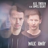 Primary photo for Alle Farben & James Blunt: Walk Away