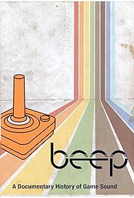 Primary photo for Beep: A Documentary History of Game Sound