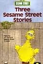 Three Sesame Street Stories (1985)