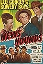Nita Bieber, Ralph Dunn, Leo Gorcey, Huntz Hall, and Bill Kennedy in News Hounds (1947)