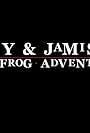 Corey & Jamison's Real Frog Adventures (2020)