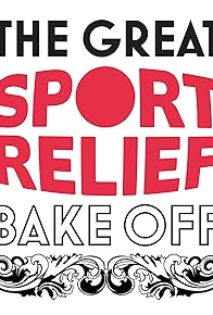 Primary photo for The Great Sport Relief Bake Off