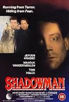 Tom Hulce and Jeroen Krabbé in Shadowman (1988)