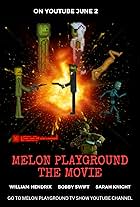 Melon Playground the Movie