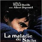 Albert Dupontel in La maladie de Sachs (1999)