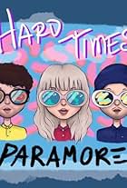 Paramore: Hard Times (2017)