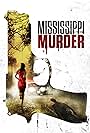 Mississippi Murder (2017)