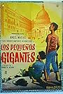 Los pequeños gigantes