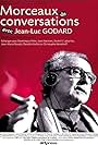 Morceaux de conversations avec Jean-Luc Godard (2007)