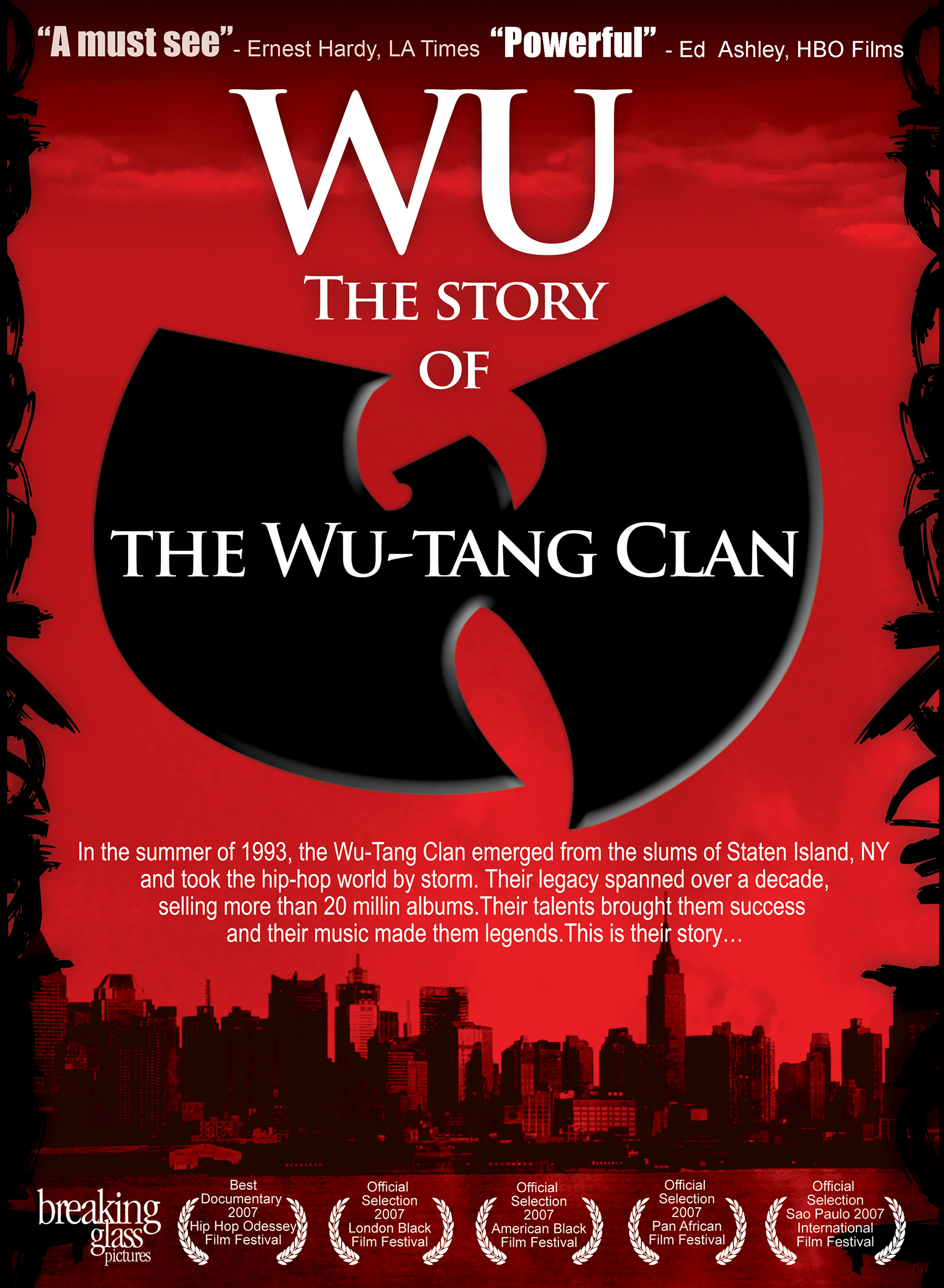 Ghostface Killah, Masta Killa, Method Man, Raekwon, RZA, The GZA, and U-God in Wu: The Story of the Wu-Tang Clan (2007)