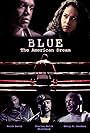 Blue: The American Dream (2020)