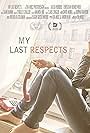 My Last Respects (2015)