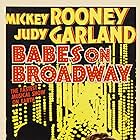 Judy Garland and Mickey Rooney in Babes on Broadway (1941)