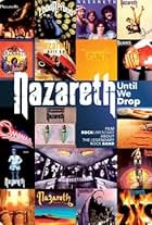 Nazareth Until We Drop (2013)