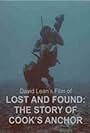 Lost and Found: The Story of Cook's Anchor (1979)