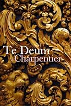 Te Deum de Charpentier par l'ensemble Correspondance (2017)