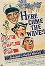 Bing Crosby, Betty Hutton, and Sonny Tufts in Here Come the Waves (1944)