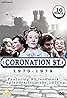 Coronation Street (TV Series 1960– ) Poster