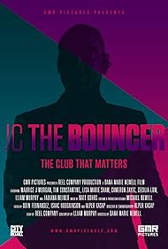 JC the Bouncer (2017)