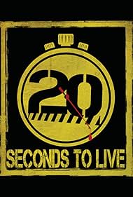 20 Seconds to Live (2015)