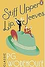 Stiff Upper Lip Jeeves: The Radio Play (2018)