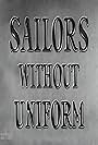 Sailors Without Uniform (1940)